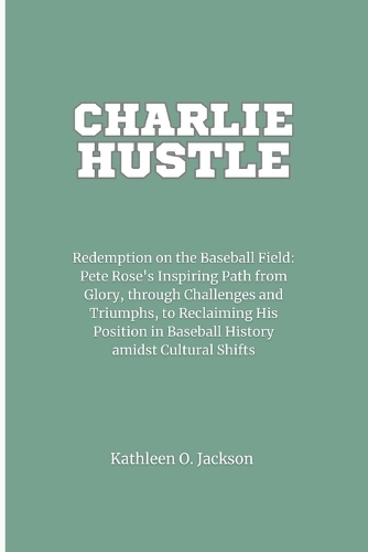 Charlie Hustle