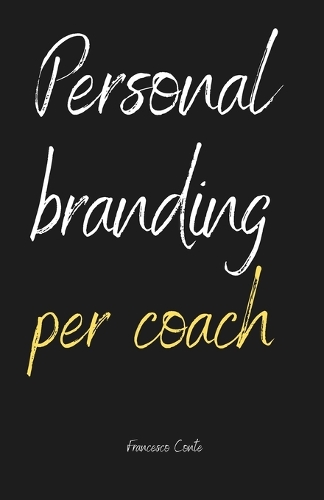 Personal Branding per Coach