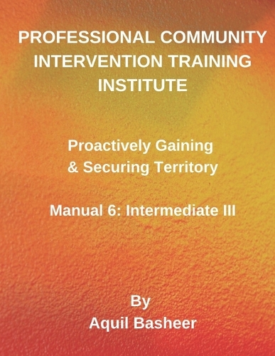 Proactively Gaining & Securing Territory