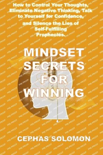 Mindset Secrets for Winning