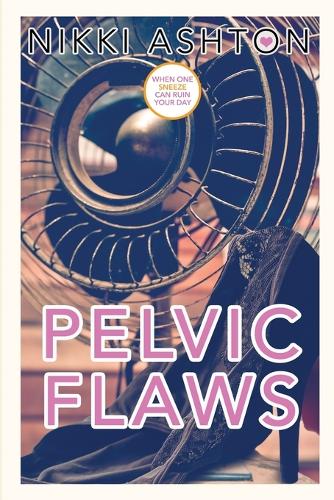 Pelvic Flaws