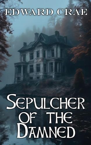 Sepulcher of the Damned