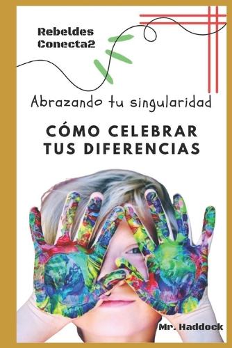 Abrazando tu singularidad