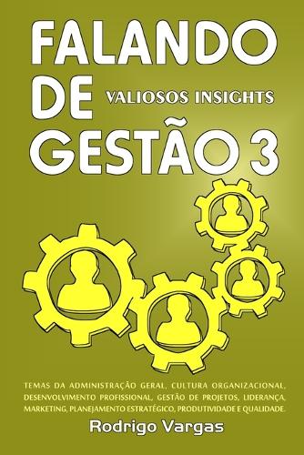 Falando de Gestão 3