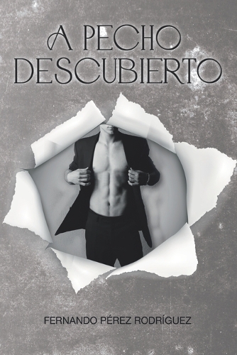 A pecho descubierto