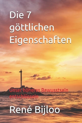 Die 7 göttlichen Eigenschaften