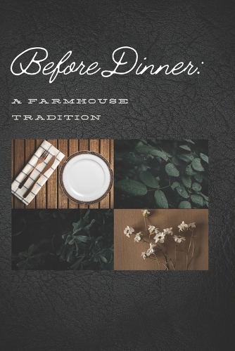 Before Dinner