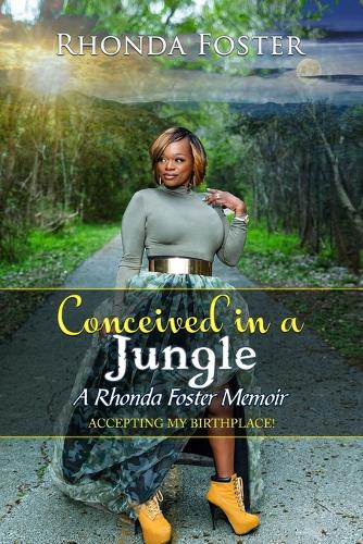 Conceived In A Jungle