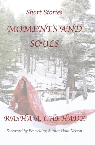 Moments and Souls