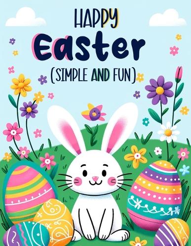 Happy Easter Simple and Fun