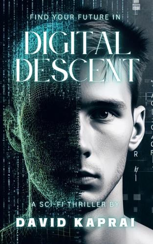 Digital Descent