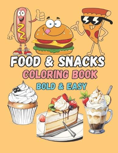 Food & Snacks Coloring Book