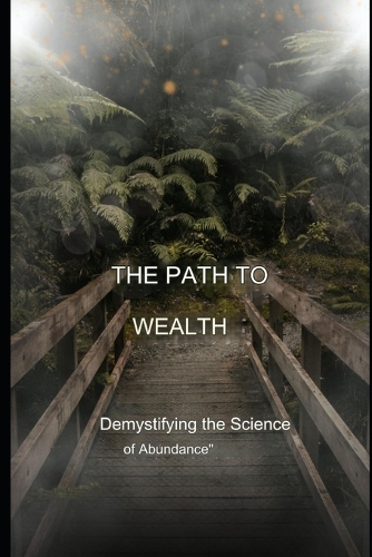 The Path to Wealth