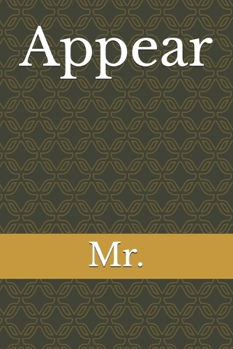 Appear