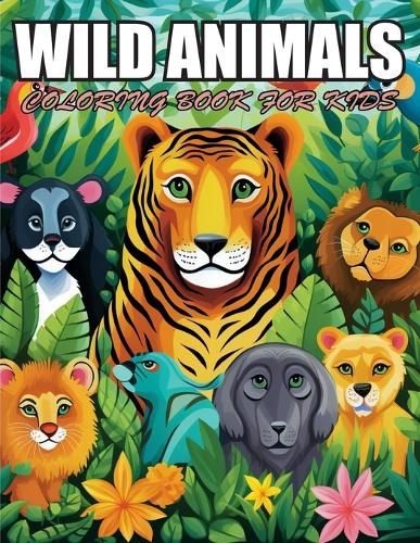 Wild Animals Coloring Book for Kids