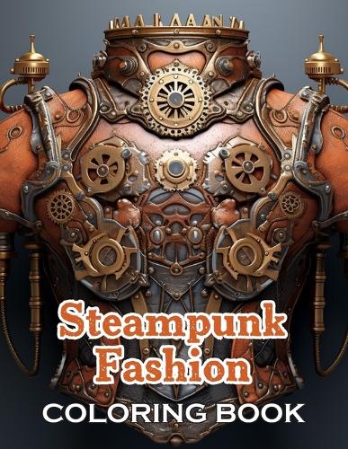 Steampunk Fashion Coloring Book