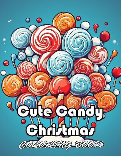 Cute Candy Christmas Coloring Book