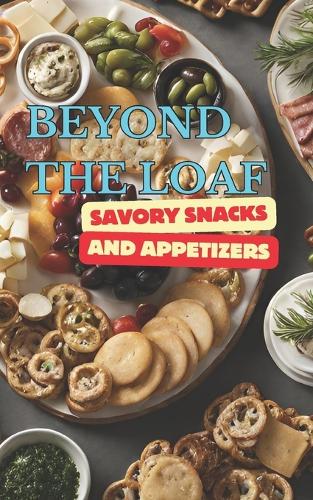 Beyond The Loaf