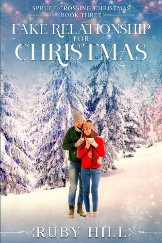 Fake Relationship for Christmas