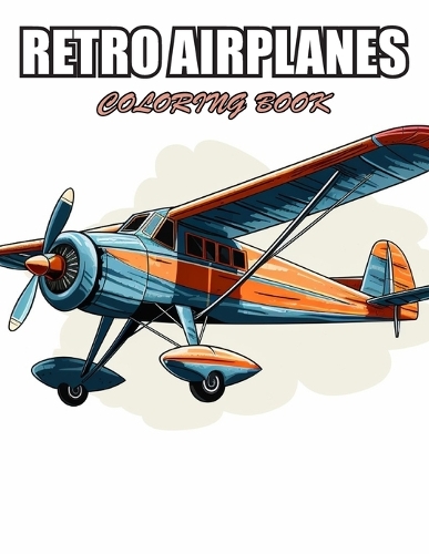 Retro Airplanes Coloring Book