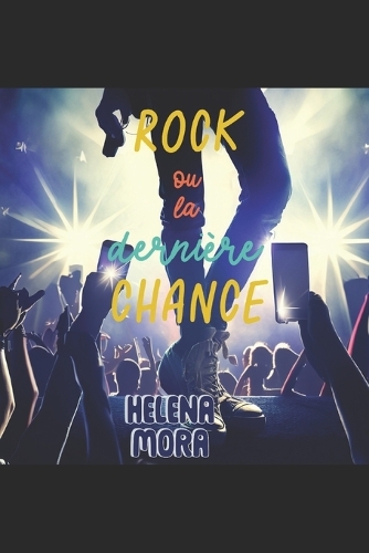 Rock ou la dernière chance