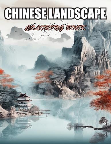 Chinese Landscape Coloring Book