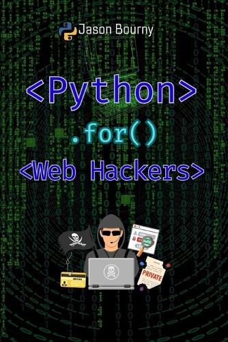 Python for Web Hackers