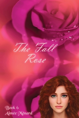 The Fall Rose