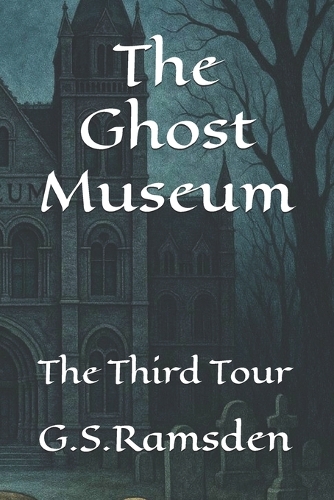 The Ghost Museum
