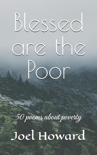 Blessed are the Poor