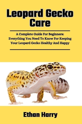 Leopard Gecko Care