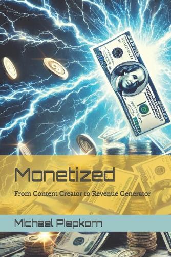 Monetized
