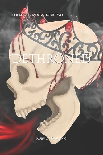 Dethroned