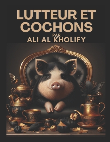 Lutteur et cochons
