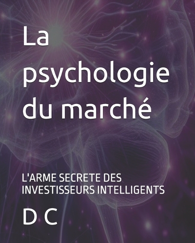La psychologie du marché