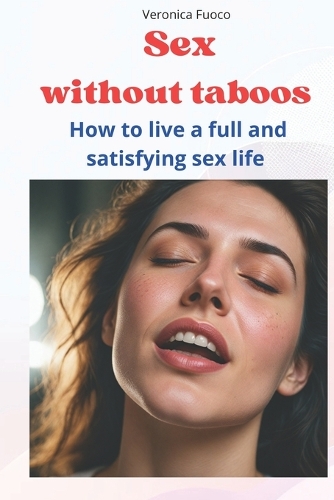 Sex without taboos
