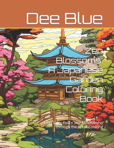 Zen Blossoms