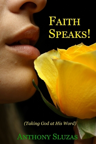 Faith Speaks!