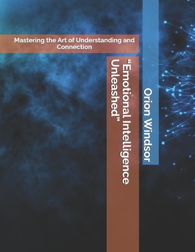 "Emotional Intelligence Unleashed"