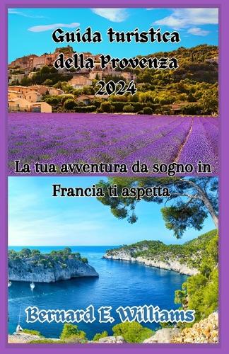 Guída Turístíca della Provenza 2024