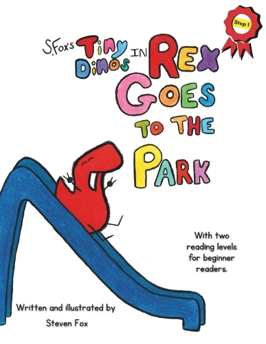 S. Fox's Tiny Dinos in Rex goes to the park