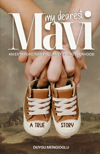 Mavi, My Dearest