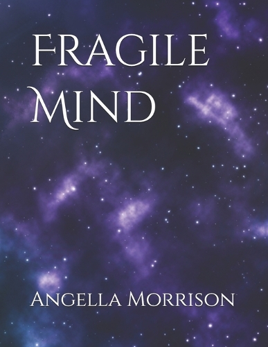 Fragile Mind
