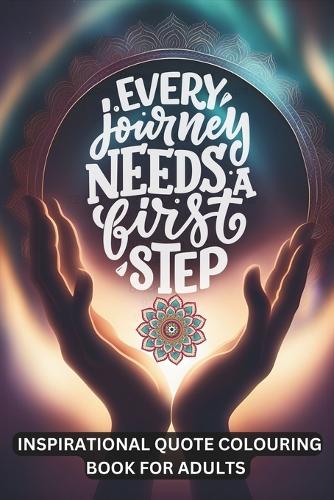 Every Journey Needs a First Step