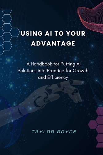 Using AI to Your Advantage