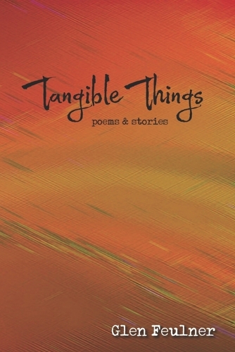 Tangible Things