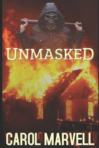 Unmasked