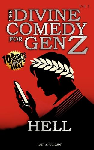 The Divine Comedy for Gen Z - Hell