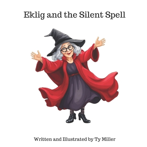 Eklig and the Silent Spell