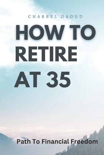 How to Retire at 35